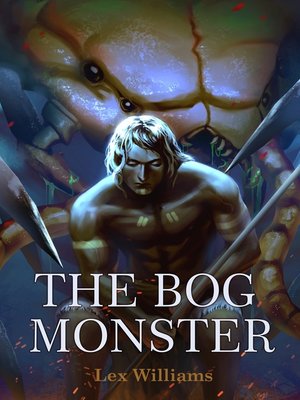 cover image of The Bog Monster